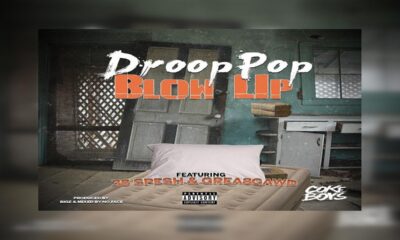 Droop Pop x 38 Spesh x GREA8GAWD - Blow Up (Prod. Bigz)